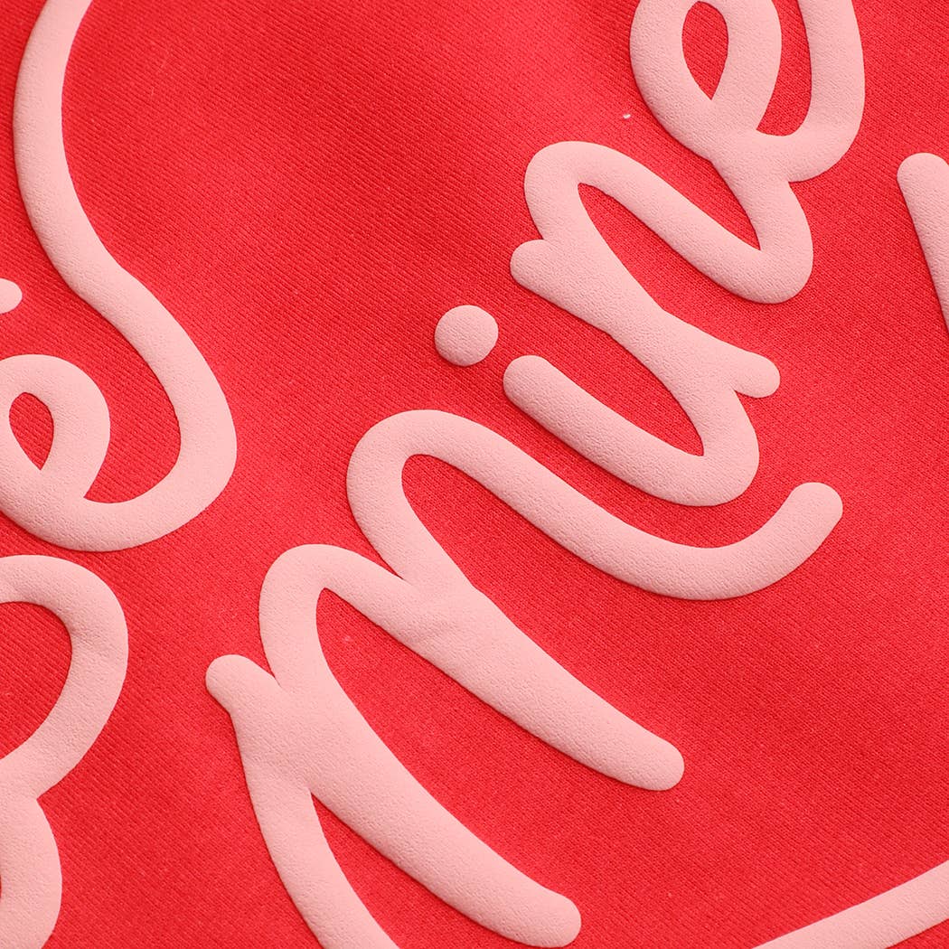 BE MINE PUFF Heavyweight Sweatshirt