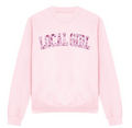 Women’s Local Girl Sweatshirt